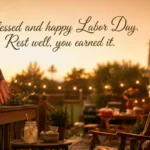 Labor Day Blessings