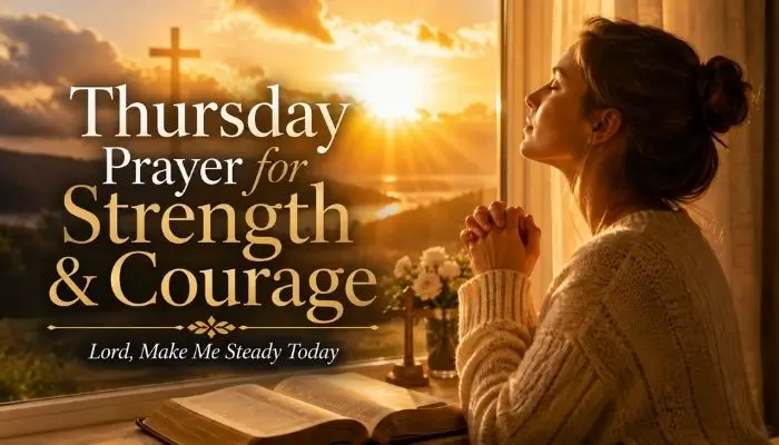 thursday-prayer-for-strength-and-courage