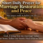 Short Daily Prayer for Marriage Restoration and Peace