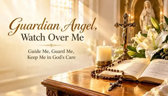 Catholic Prayers for a Child Going Away to College